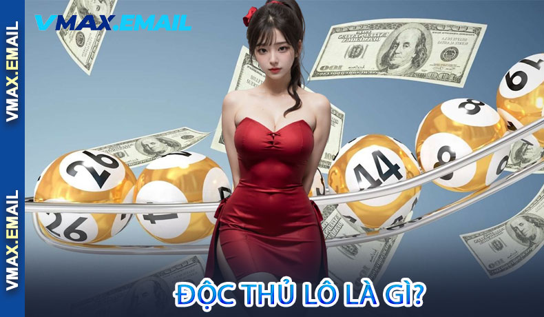 Độc Thủ Lô