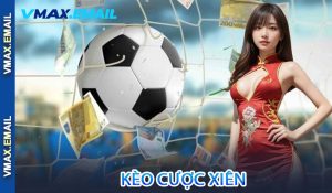 Kèo Cược Xiên